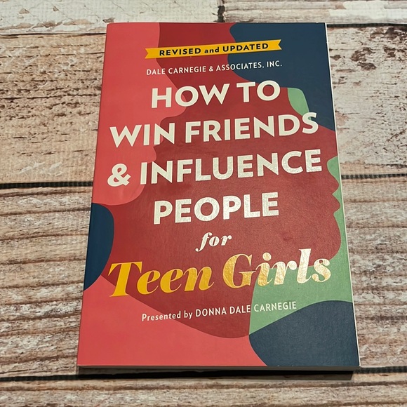How To Win Friends & Influence People for Teen Girls - Picture 1 of 10